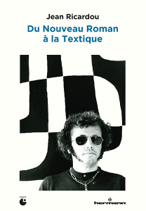 Jean Ricardou, la Textique